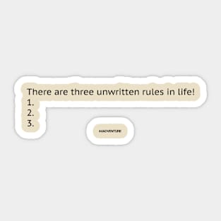 Three unwritten rules Sticker